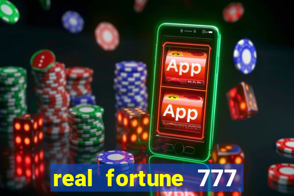 real fortune 777 paga mesmo