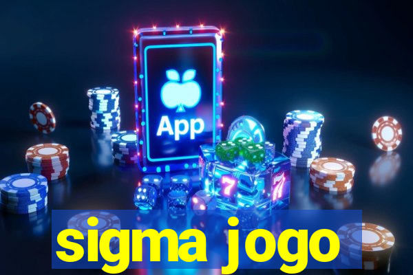 sigma jogo