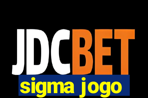 sigma jogo
