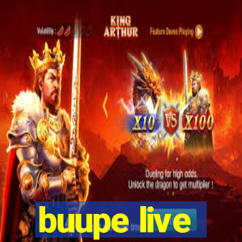 buupe live
