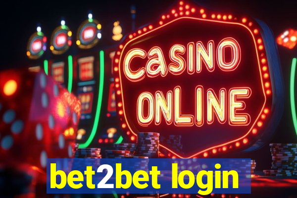 bet2bet login