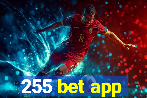 255 bet app