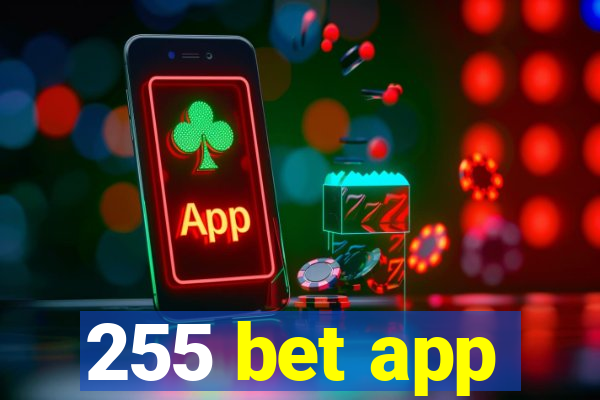 255 bet app