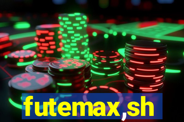 futemax,sh