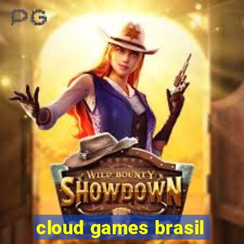 cloud games brasil