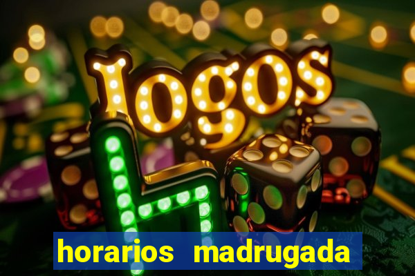 horarios madrugada fortune tiger