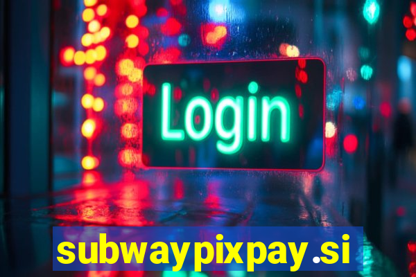 subwaypixpay.site