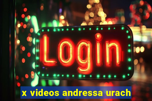 x videos andressa urach