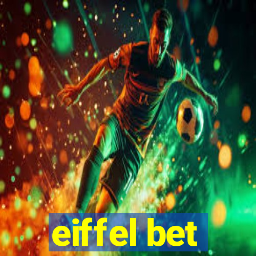 eiffel bet