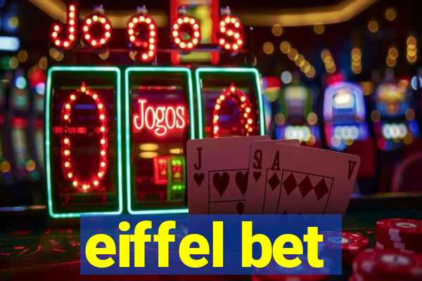 eiffel bet