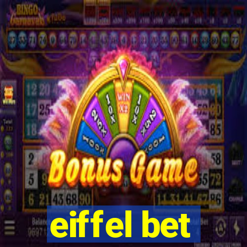 eiffel bet