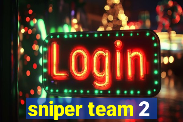 sniper team 2