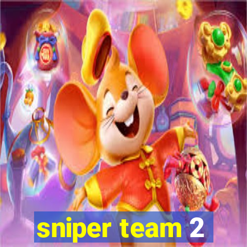 sniper team 2