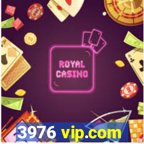 3976 vip.com