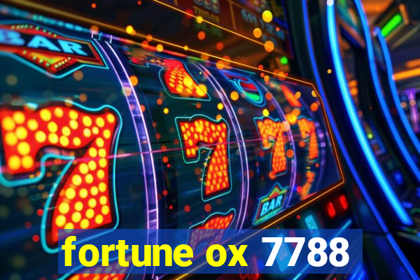 fortune ox 7788