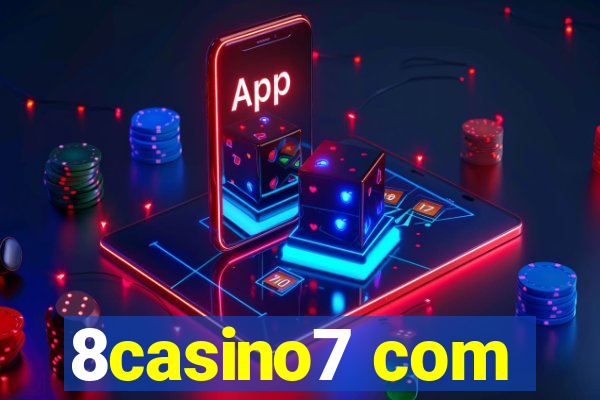 8casino7 com