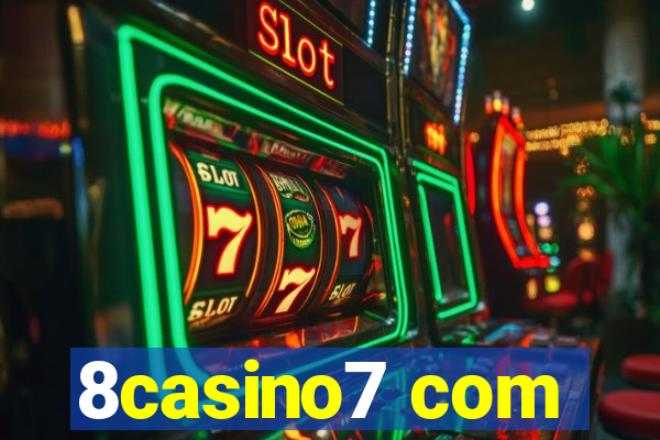 8casino7 com