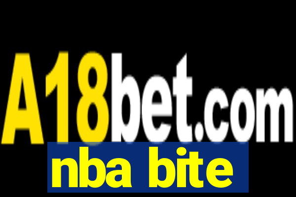 nba bite