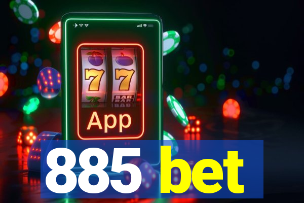885 bet