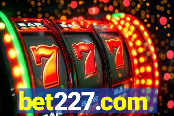 bet227.com