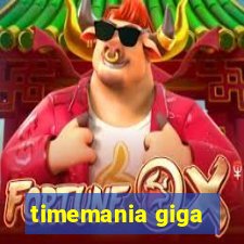 timemania giga