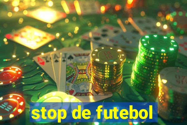 stop de futebol