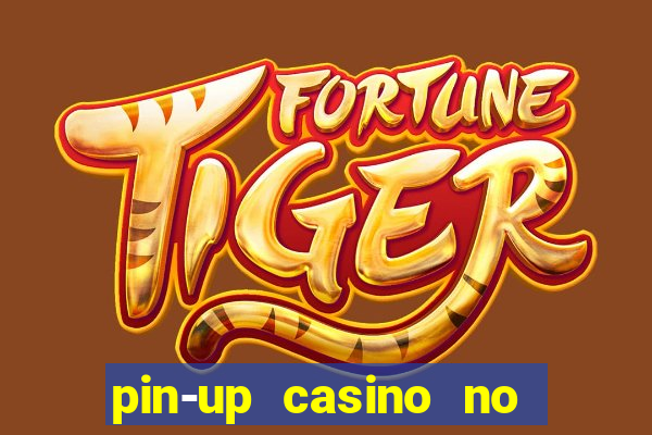 pin-up casino no deposit bonus code