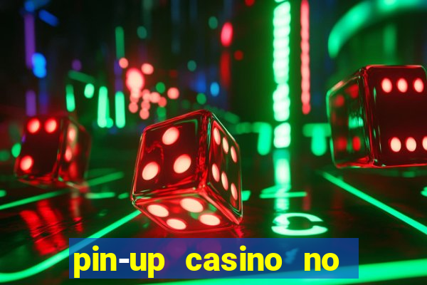pin-up casino no deposit bonus code