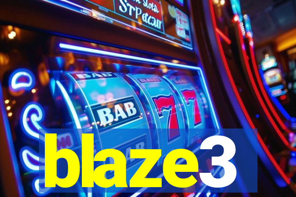 blaze3
