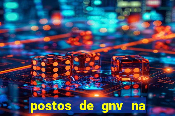 postos de gnv na br 101 bahia