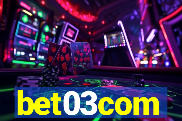 bet03com