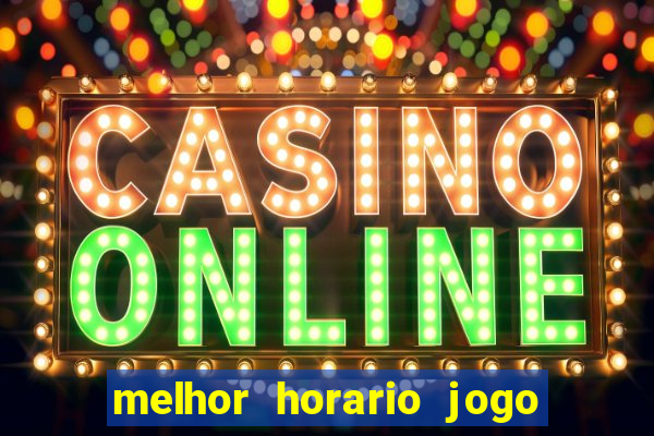 melhor horario jogo fortune rabbit