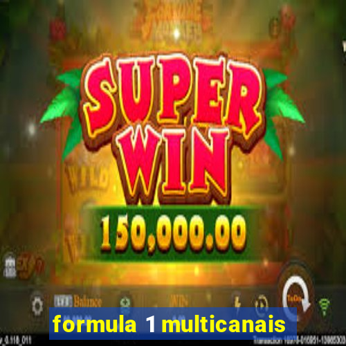 formula 1 multicanais