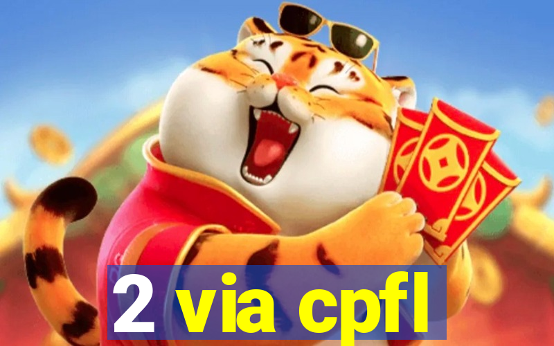 2 via cpfl