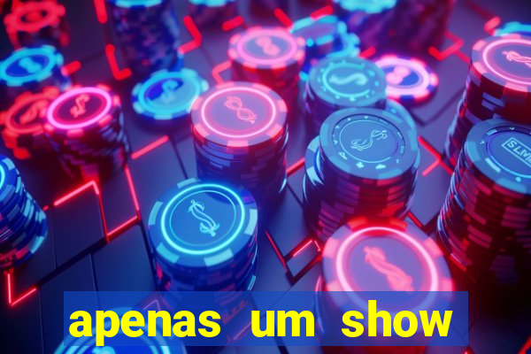 apenas um show pancadaria 2