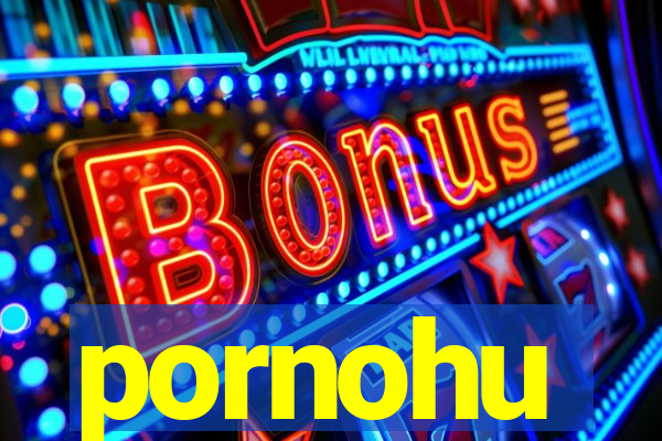 pornohu