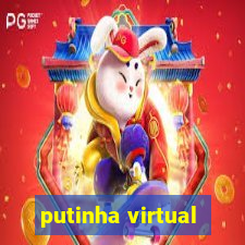 putinha virtual