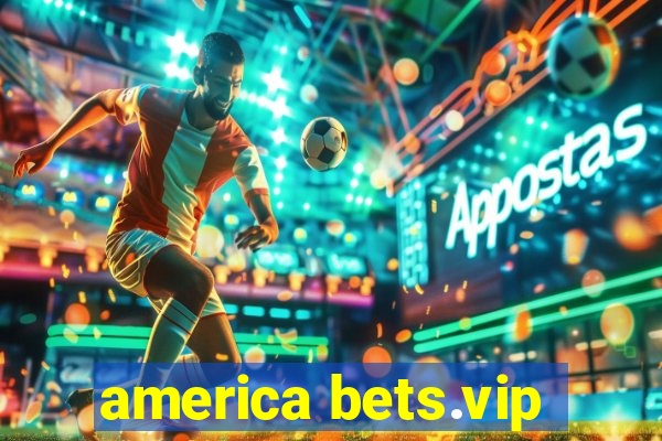america bets.vip
