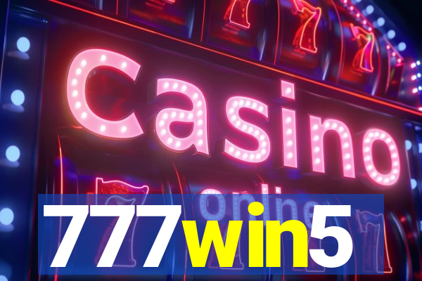 777win5