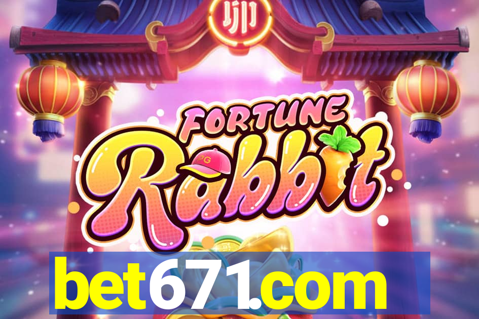 bet671.com