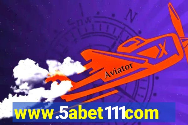 www.5abet111com
