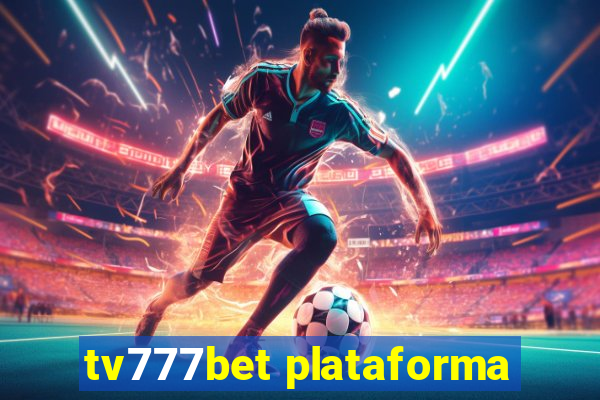 tv777bet plataforma