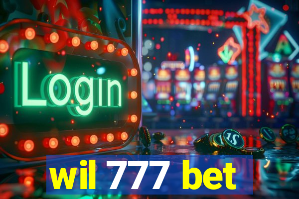 wil 777 bet