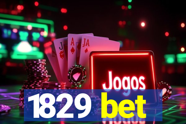 1829 bet