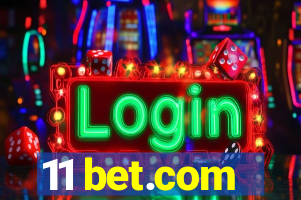 11 bet.com