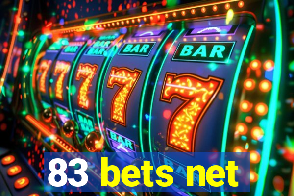 83 bets net