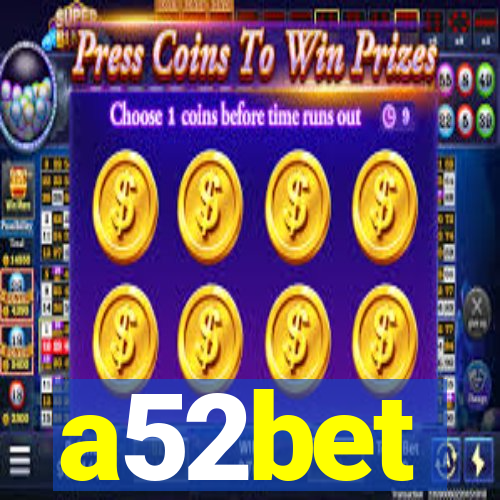 a52bet