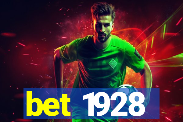 bet 1928
