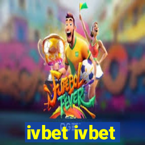 ivbet ivbet