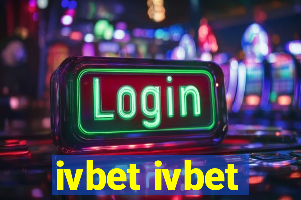 ivbet ivbet